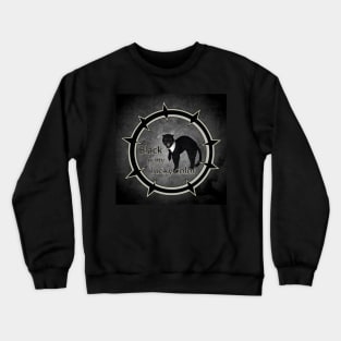 Funny cat, black ist my lucky color Crewneck Sweatshirt